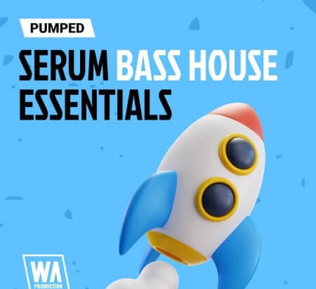 WA Production Serum Bass House Essentials Synth Presets